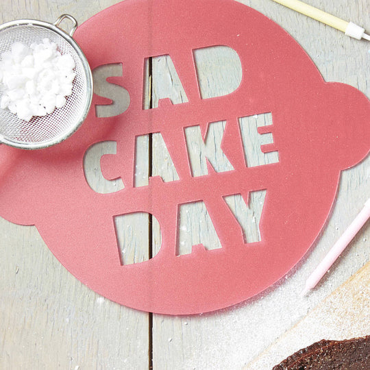 Sad Cake Day Cake Stencil